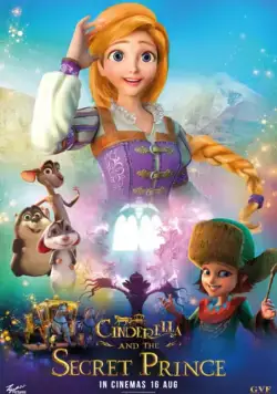 Золушка и заколдованный принц / Cinderella and the Secret Prince (2018) мультфильм скачать через торрент в хорошем качестве
