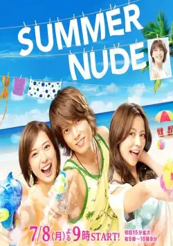 Обнажённое лето / Summer Nude (2013) сериал скачать через торрент в хорошем качестве