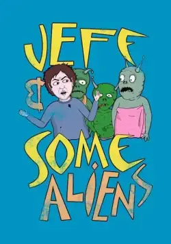 Джефф и инопланетяне / Jeff & Some Aliens (2017) сериал мультфильм скачать через торрент в хорошем качестве