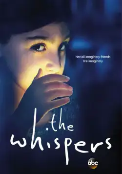 Шёпот / The Whispers (2015) сериал скачать через торрент в хорошем качестве