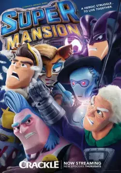 СуперОсобняк / SuperMansion (2015) сериал мультфильм скачать через торрент в хорошем качестве