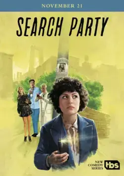 В поиске / Search Party (2016) сериал скачать через торрент в хорошем качестве
