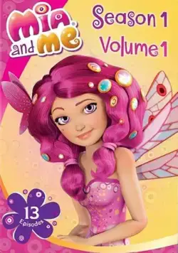 Миа и я / Mia and Me (2011) сериал мультфильм скачать через торрент в хорошем качестве