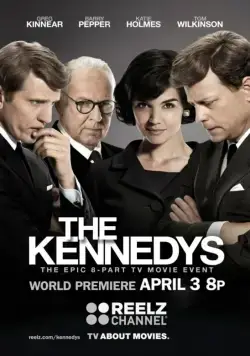 Клан Кеннеди / The Kennedys (2011) сериал скачать через торрент в хорошем качестве