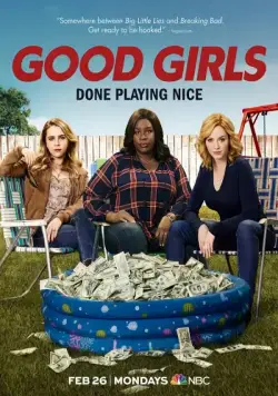 Хорошие девчонки / Good Girls (2018) сериал скачать через торрент в хорошем качестве