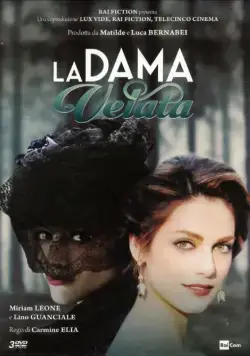 Дама под вуалью / La dama velata (2015) сериал скачать через торрент в хорошем качестве