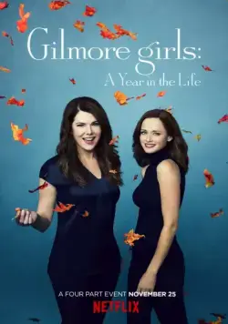 Девочки Гилмор: Год из жизни / Gilmore Girls: A Year in the Life (2016) сериал скачать через торрент в хорошем качестве