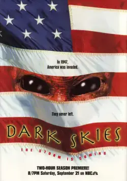 Темные небеса / Dark Skies (1996) сериал скачать через торрент в хорошем качестве