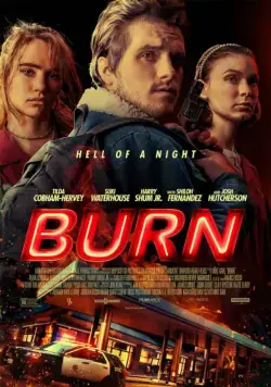 Скачать Игра с огнем / Burn (2019) фильм через торрент на русском
