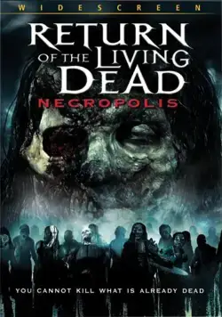 Скачать Возвращение живых мертвецов 4: Некрополис / Return of the Living Dead: Necropolis (2005) фильм через торрент на русском