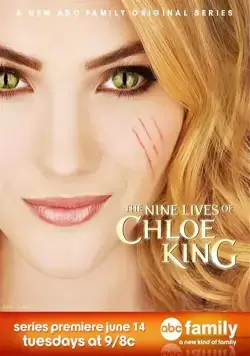 Девять жизней Хлои Кинг / The Nine Lives of Chloe King (2011) сериал скачать через торрент в хорошем качестве