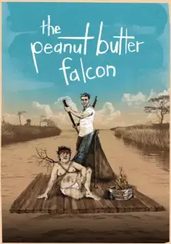 Арахисовый сокол / The Peanut Butter Falcon (2019) фильм скачать через торрент в хорошем качестве