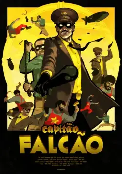 Капитан Фалкан / Capitão Falcão (2014) фильм скачать через торрент в хорошем качестве