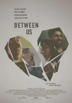 Между нами / Between Us (2016) фильм скачать через торрент в хорошем качестве
