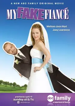 Фальшивая свадьба / My Fake Fiancé (2009) фильм скачать через торрент в хорошем качестве