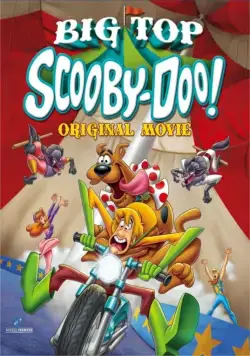 Скуби-Ду! Под куполом цирка / Big Top Scooby-Doo! (2012) мультфильм скачать через торрент в хорошем качестве