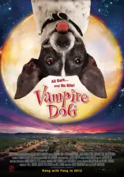 Пес-вампир / Vampire Dog (2012) фильм скачать через торрент в хорошем качестве