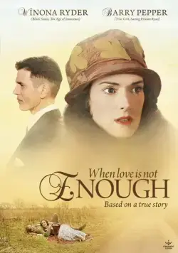 Когда любви недостаточно: История Лоис Уилсон / When Love Is Not Enough: The Lois Wilson Story (2010) фильм скачать через торрент в хорошем качестве