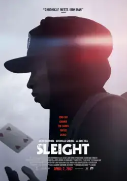 Скачать Ловкость / Sleight (2016) фильм через торрент на русском