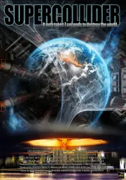 Суперколлайдер / Supercollider (2013) фильм скачать через торрент в хорошем качестве