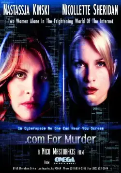 Для убийцы.com / .com for Murder (2002) фильм скачать через торрент в хорошем качестве