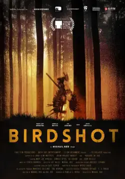 Скачать Дробь / Birdshot (2016) фильм через торрент на русском