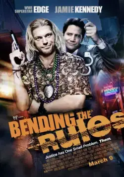 Нарушая правила / Bending the Rules (2012) фильм скачать через торрент в хорошем качестве