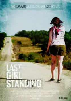 Последняя девушка / Last Girl Standing (2015) фильм скачать через торрент в хорошем качестве