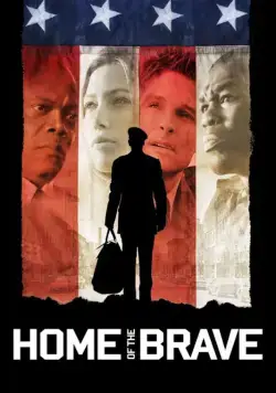Дом храбрых / Home of the Brave (2006) фильм скачать через торрент в хорошем качестве