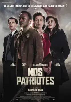 Наши патриоты / Nos patriotes (2017) фильм скачать через торрент в хорошем качестве