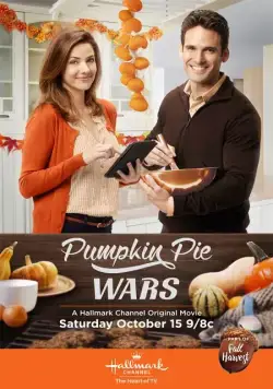 Война тыквенных пирогов / Pumpkin Pie Wars (2016) фильм скачать через торрент в хорошем качестве