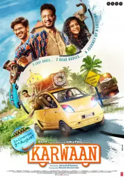 Караван / Karwaan (2018) фильм скачать через торрент в хорошем качестве