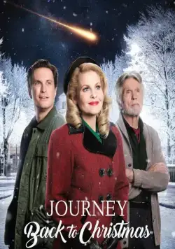 Скачать Рождественское путешествие / Journey Back to Christmas (2016) фильм через торрент на русском