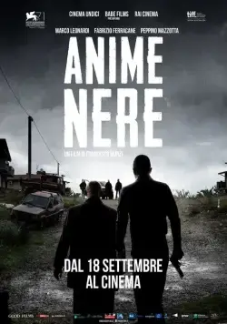 Чёрные души / Anime nere (2014) фильм скачать через торрент в хорошем качестве