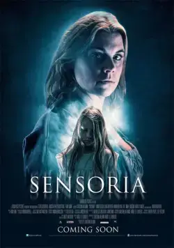 Скачать Чувствительность / Sensoria (2015) фильм через торрент на русском