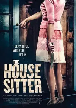 Домохозяйка / The House Sitter (2015) фильм скачать через торрент в хорошем качестве