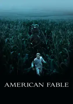 Американская басня / American Fable (2016) фильм скачать через торрент в хорошем качестве