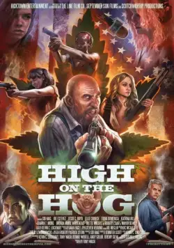 Зашибись / High on the Hog (2019) фильм скачать через торрент в хорошем качестве