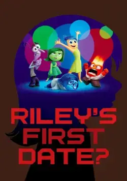 Первое свидание Райли / Riley's First Date? (2015) мультфильм скачать через торрент в хорошем качестве