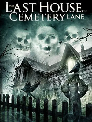 Последний дом на Семетри Лэйн / The Last House on Cemetery Lane (2015) фильм скачать через торрент в хорошем качестве