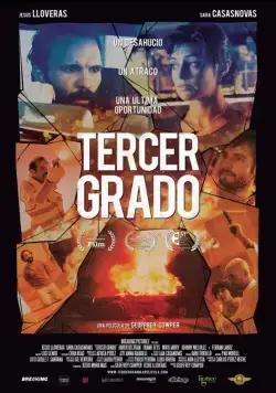 Условно свободен / Tercer grado (2015) фильм скачать через торрент в хорошем качестве