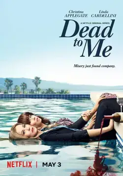 Мертв для меня / Dead to Me (2019) сериал скачать через торрент в хорошем качестве