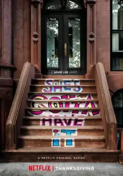 Ей это нужно позарез / She's Gotta Have It (2017) сериал скачать через торрент в хорошем качестве