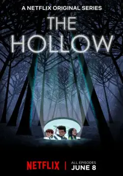 Лощина / The Hollow (2018) сериал мультфильм скачать через торрент в хорошем качестве