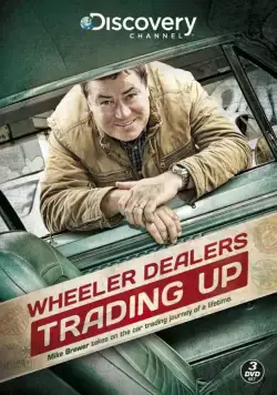 Великий махинатор / Wheeler Dealers: Trading Up (2013) сериал скачать через торрент в хорошем качестве