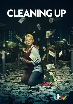 Зачистка / Cleaning Up (2019) сериал скачать через торрент в хорошем качестве