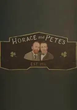 Хорас и Пит / Horace and Pete (2016) сериал скачать через торрент в хорошем качестве