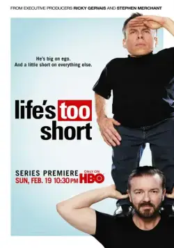 Жизнь так коротка / Life's Too Short (2011) сериал скачать через торрент в хорошем качестве