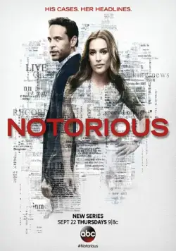 Дурная слава / Notorious (2016) сериал скачать через торрент в хорошем качестве