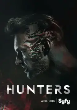 Охотники / Hunters (2016) сериал скачать через торрент в хорошем качестве